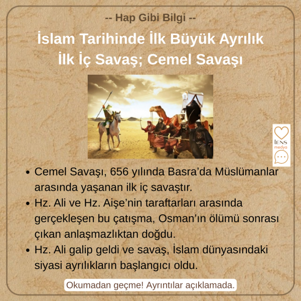 Cemel Savaşı: İslam Tarihinde İlk Büyük Ayrılık